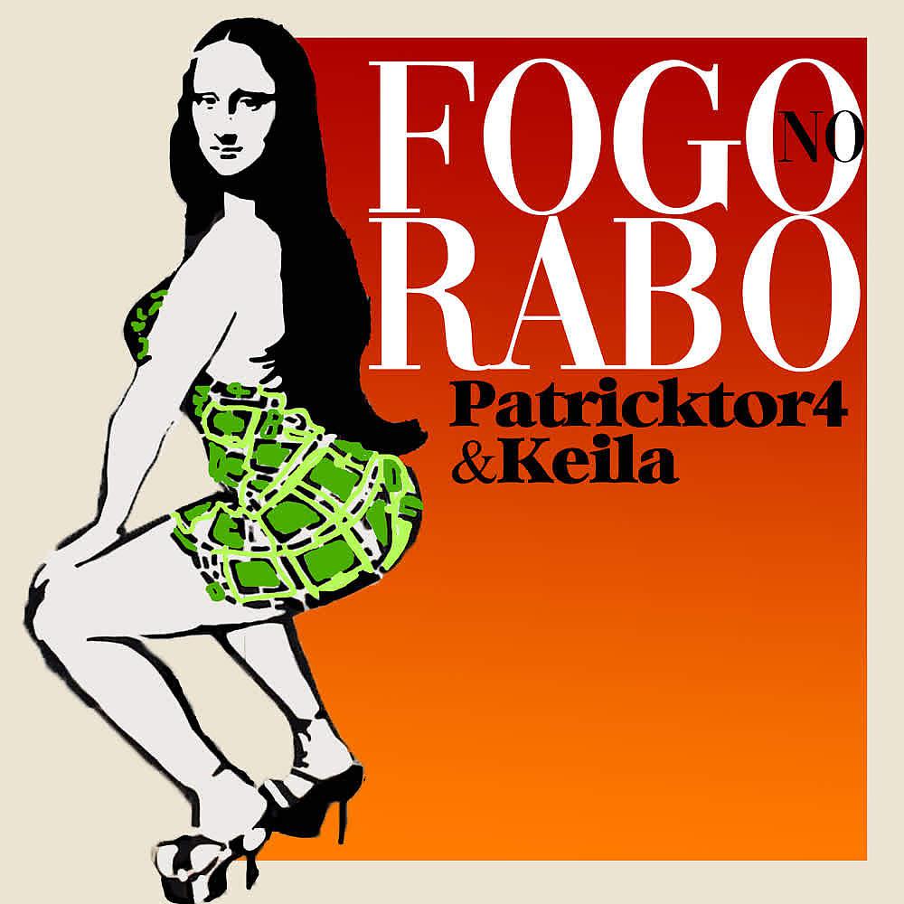 Постер альбома Fogo no Rabo