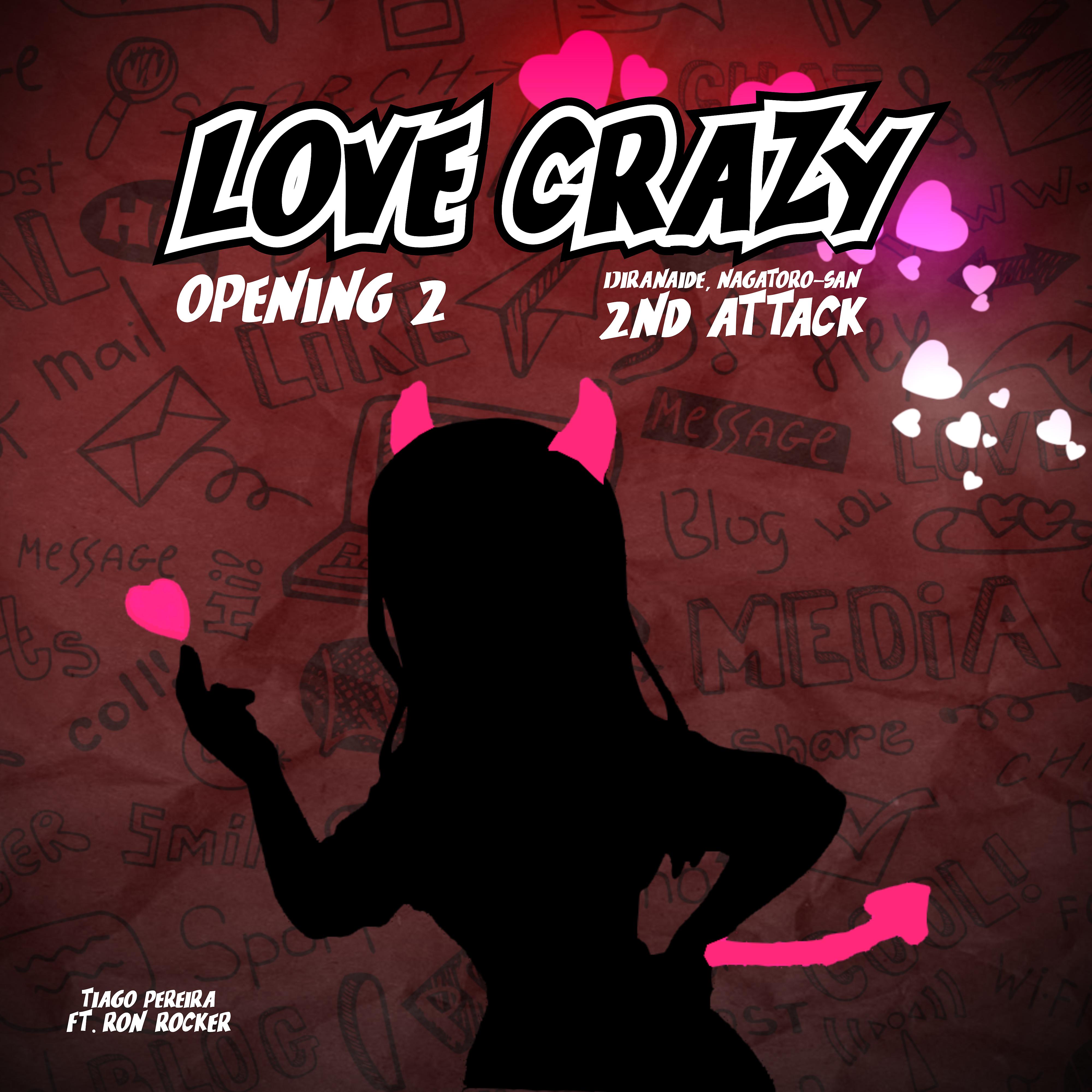 Постер альбома Love Crazy: Opening 2 (Ijiranaide, Nagatoro-San 2Nd Attack)