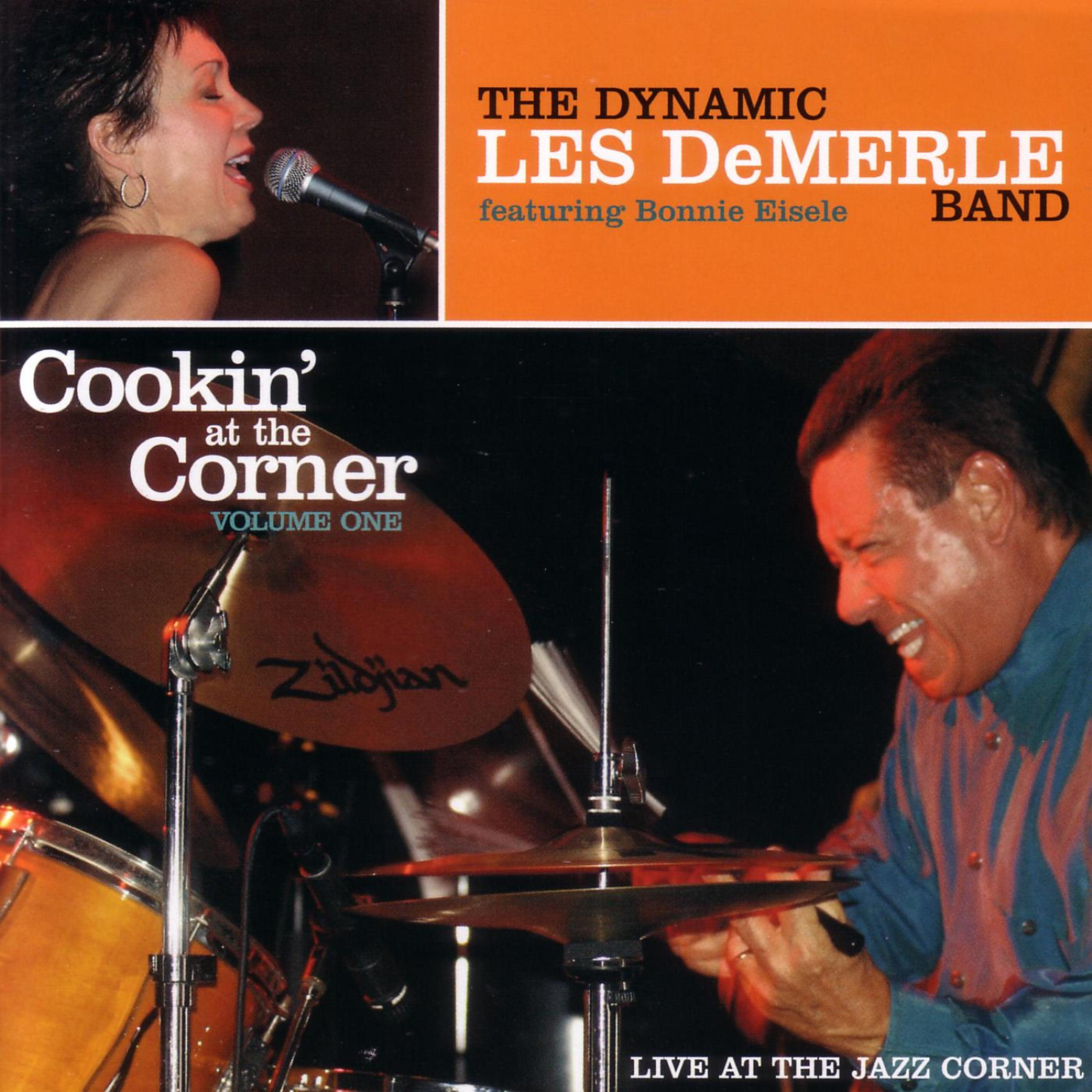 Постер альбома Cookin' at the Corner Vol. 1
