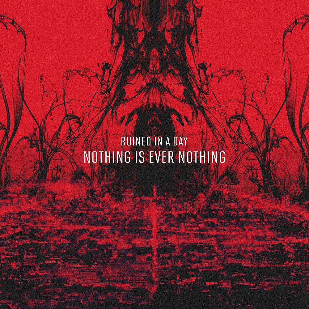 Постер альбома Nothing Is Ever Nothing