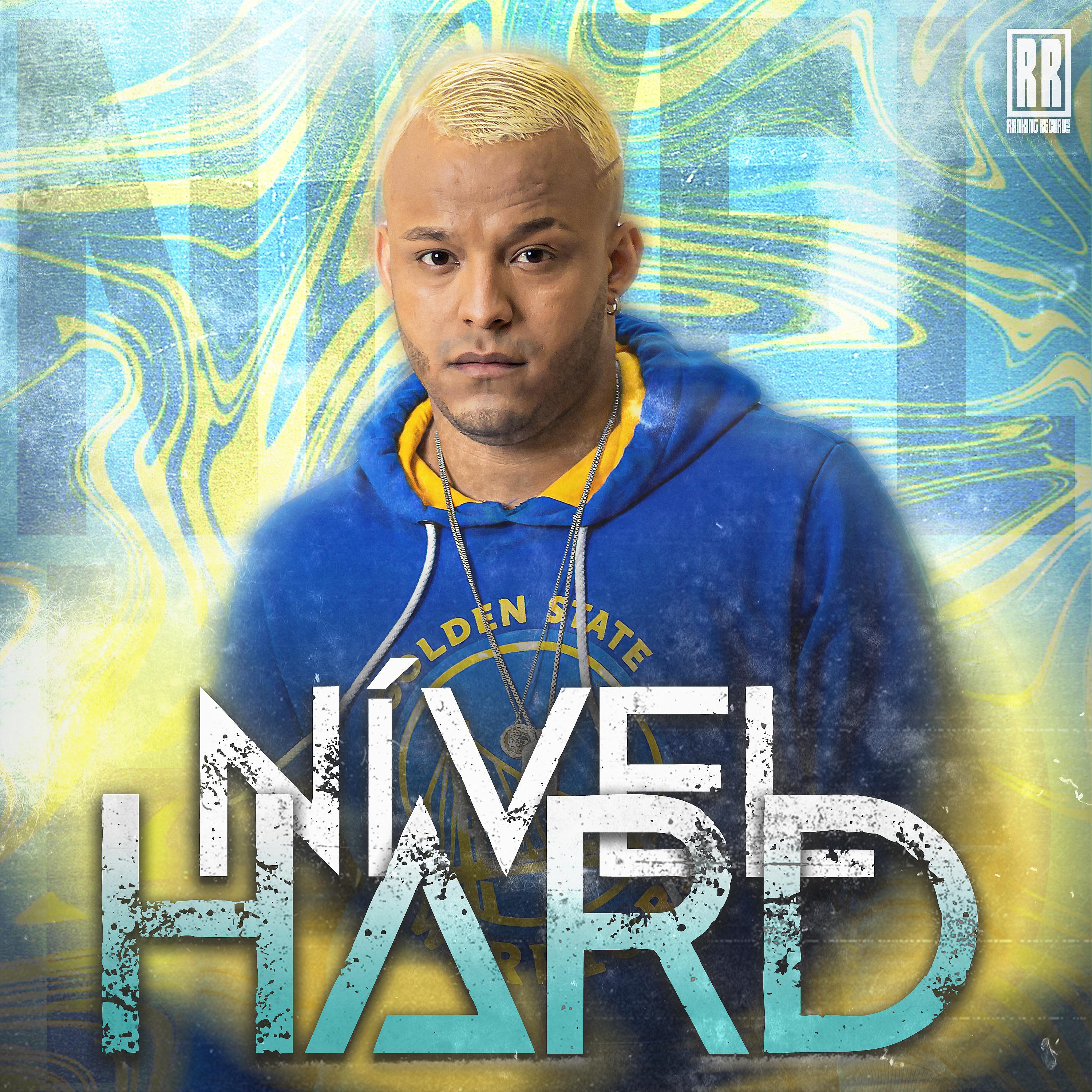 Постер альбома Nível Hard