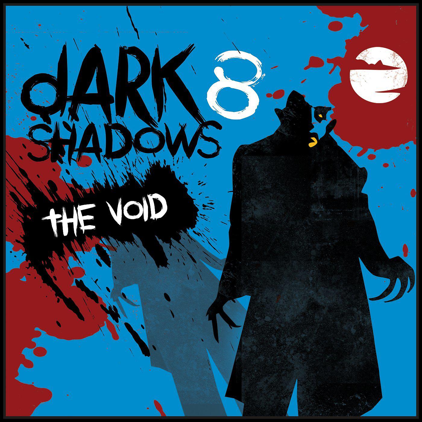 Постер альбома Dark Shadows 8 - The Void