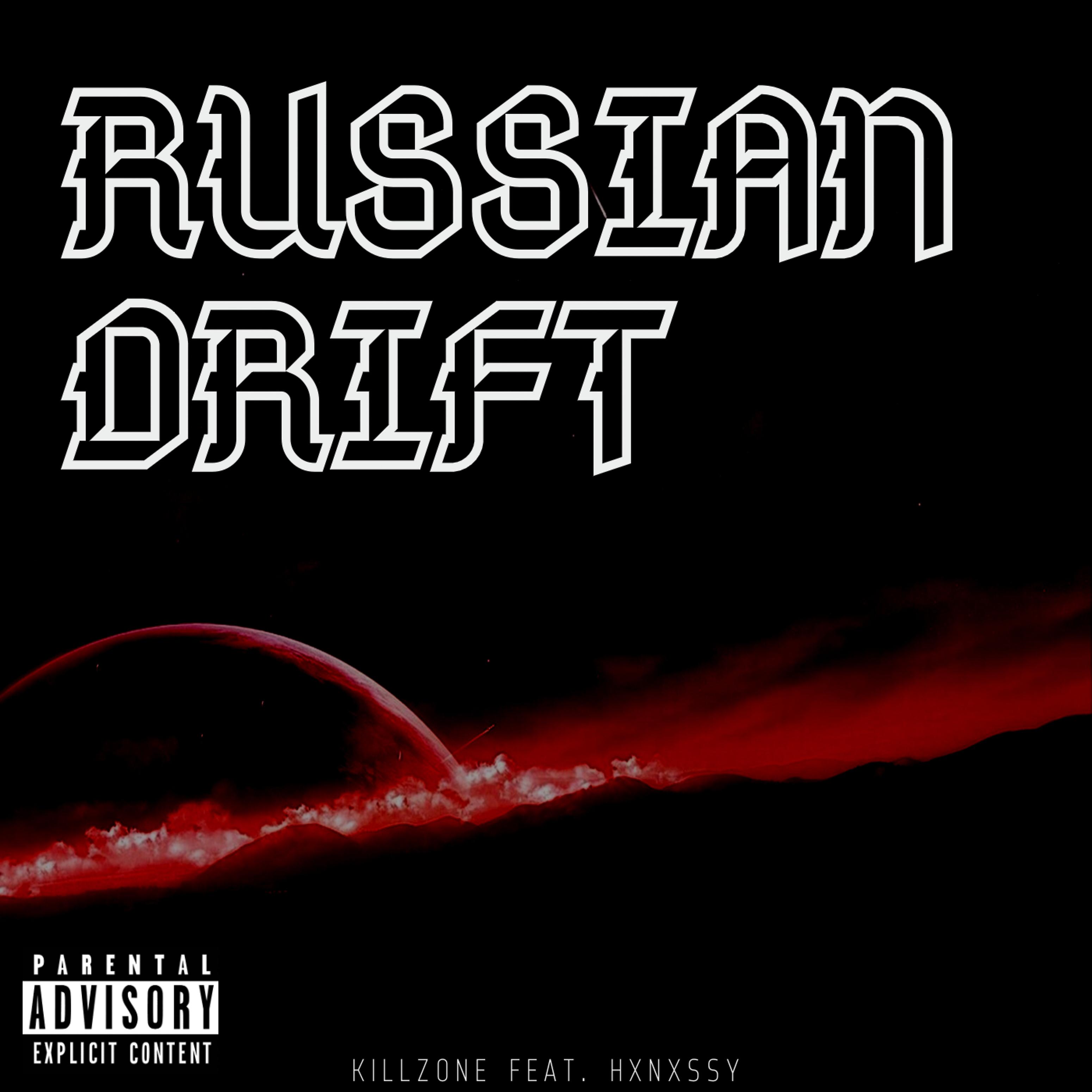 Постер альбома Russian Drift (feat. Hxnxssy)