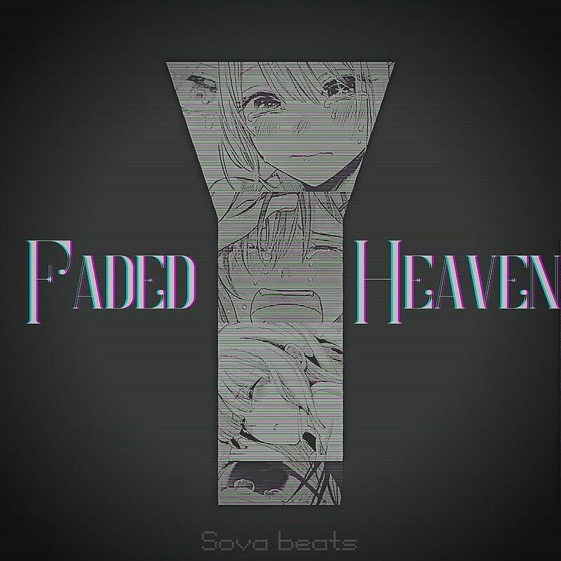 Постер альбома Faded Heaven