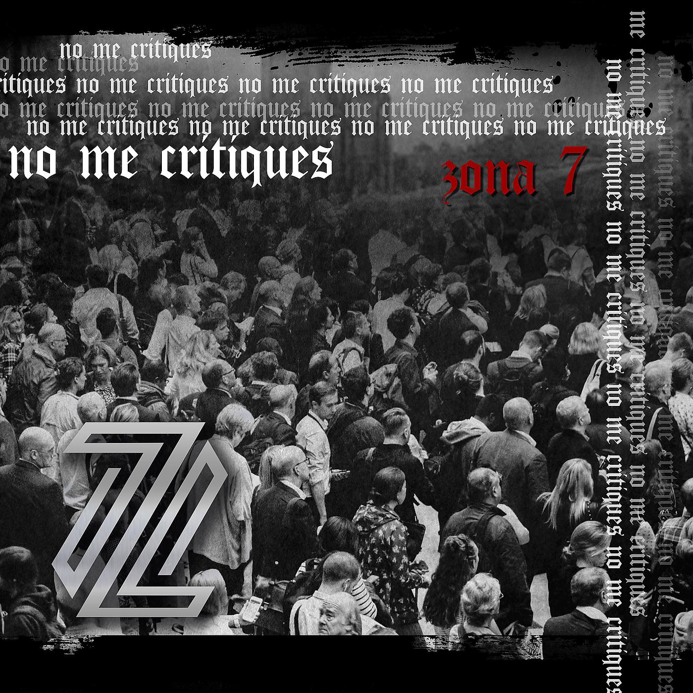 Постер альбома No Me Critiques