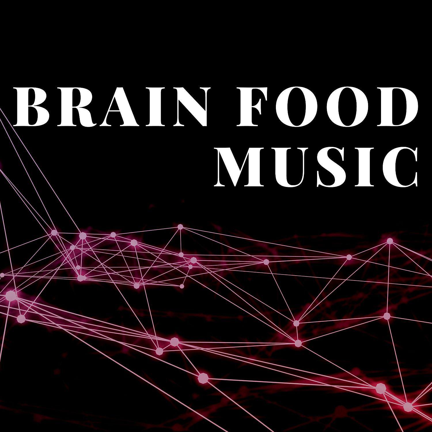 Постер альбома Brain Food Music