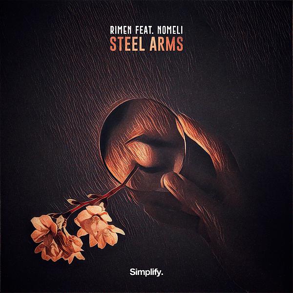 Постер альбома Steel Arms (feat. Nomeli)