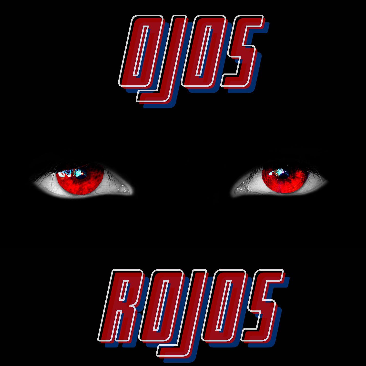 Постер альбома Ojos Rojos