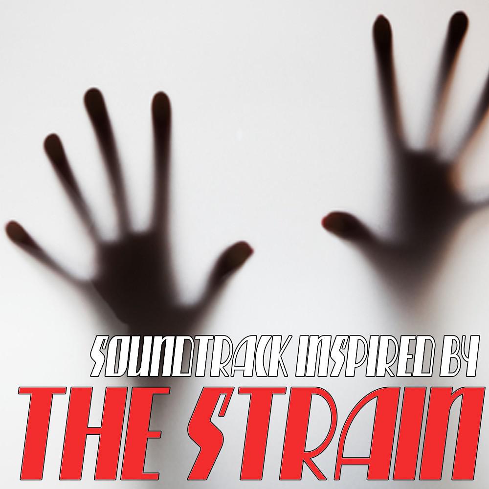 Постер альбома (Soundtrack Inspired By) the Strain