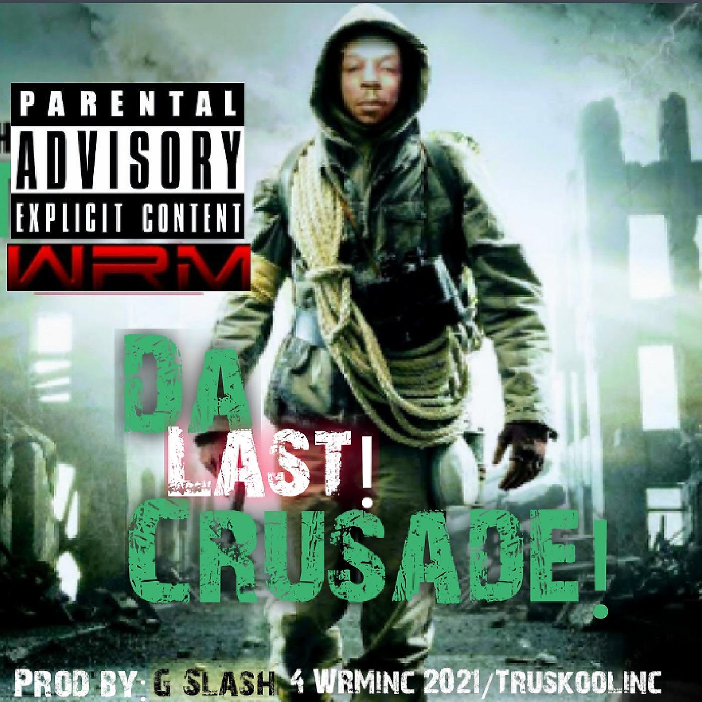 Постер альбома Da Last Crusade