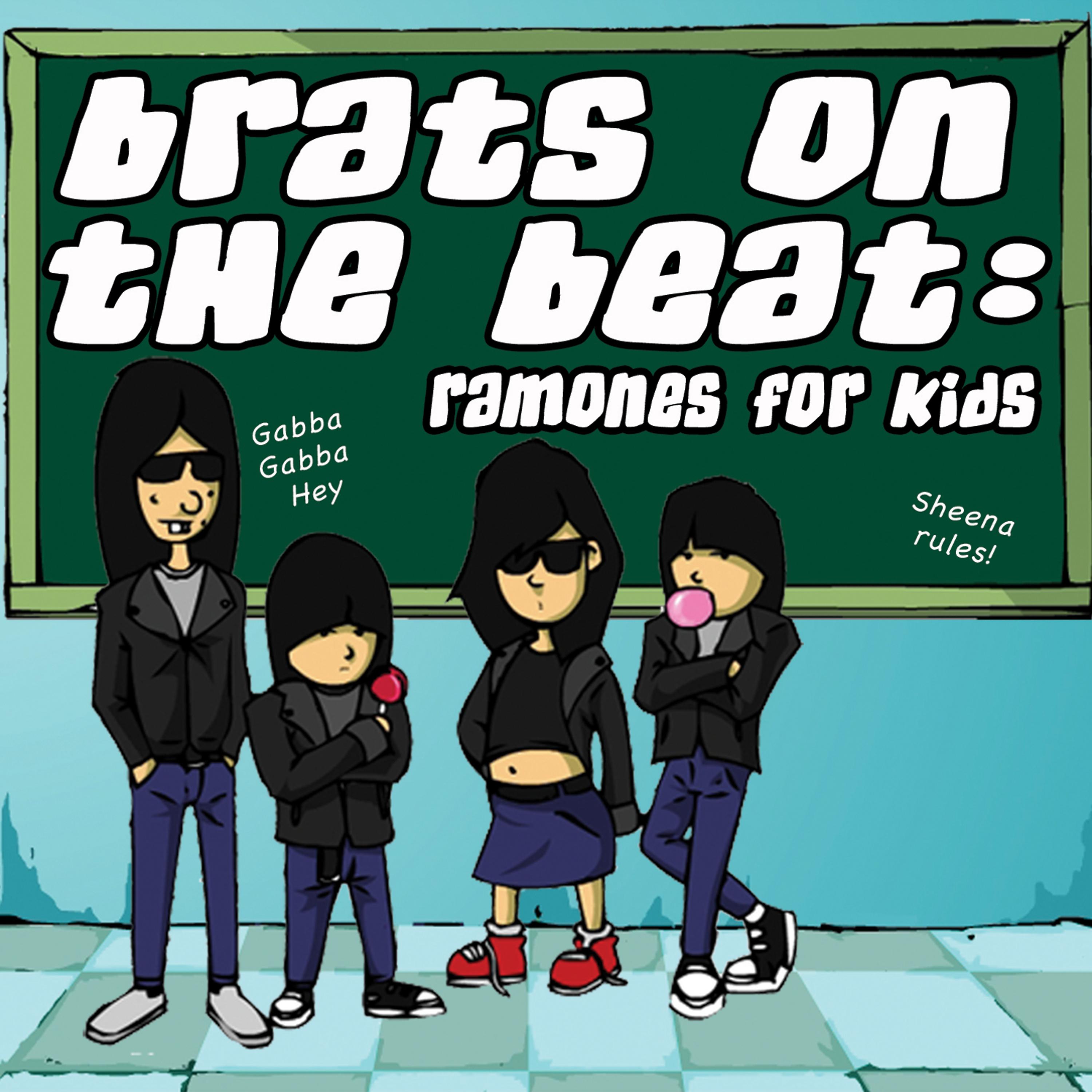Постер альбома Brats On The Beat: Ramones For Kids
