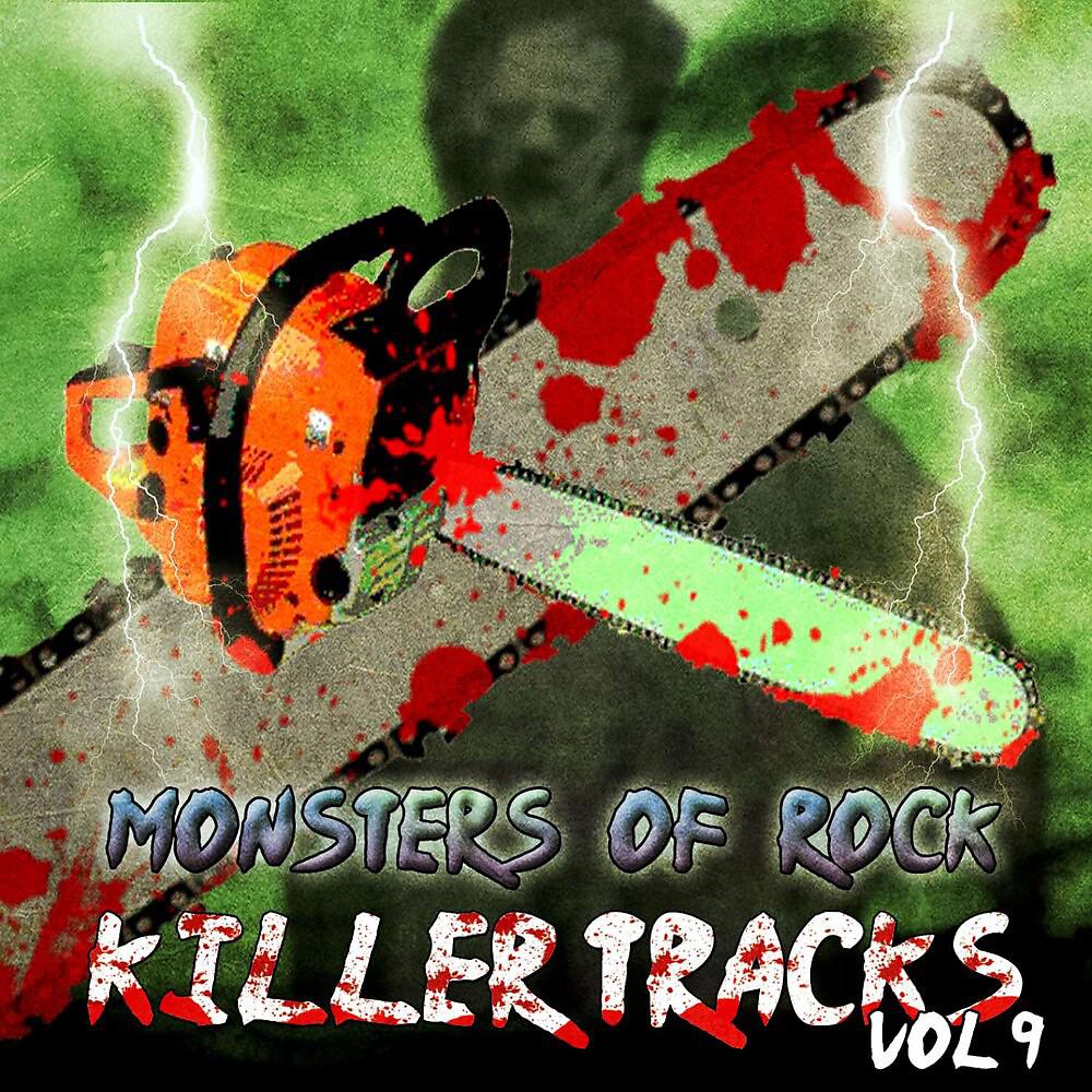 Постер альбома Monsters of Rock - Killer Tracks, Vol. 9