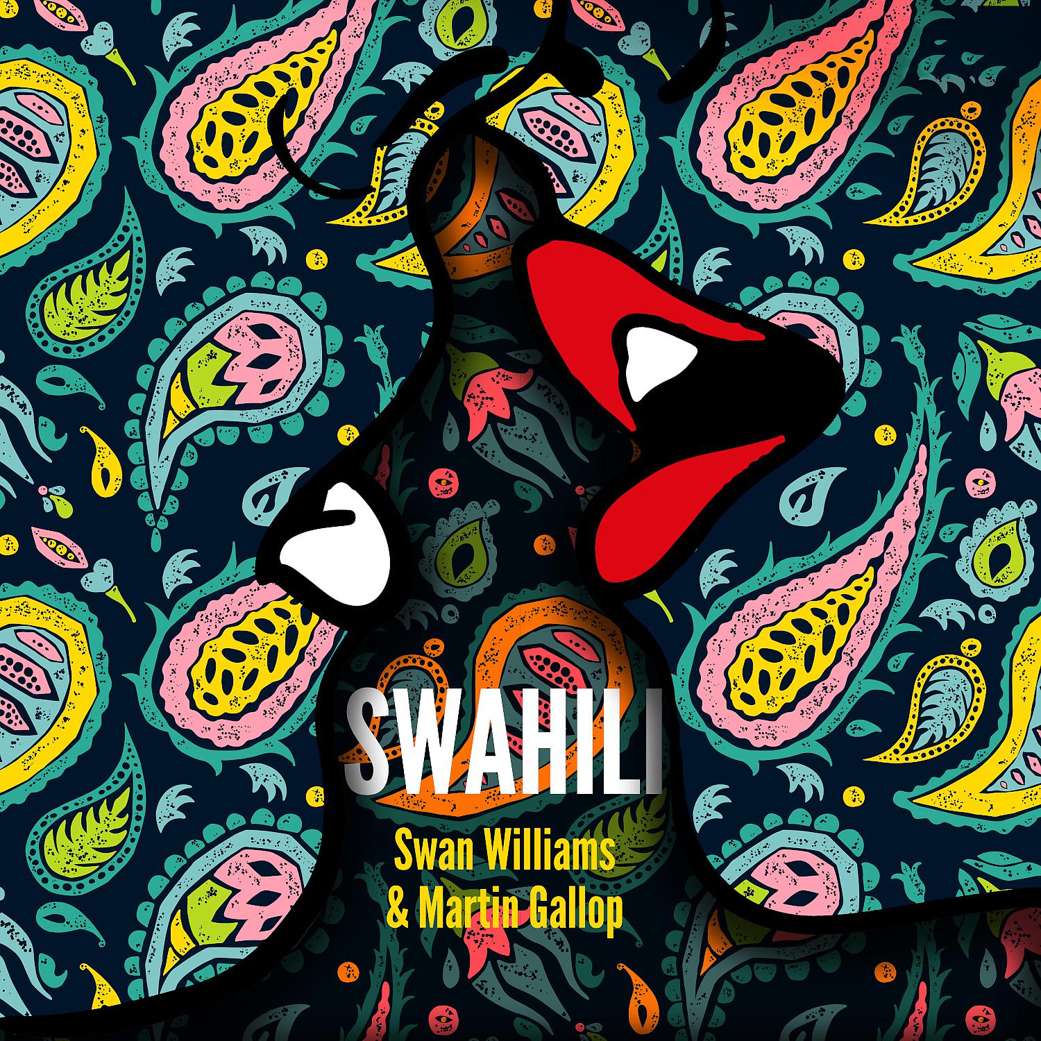Постер альбома Swahili
