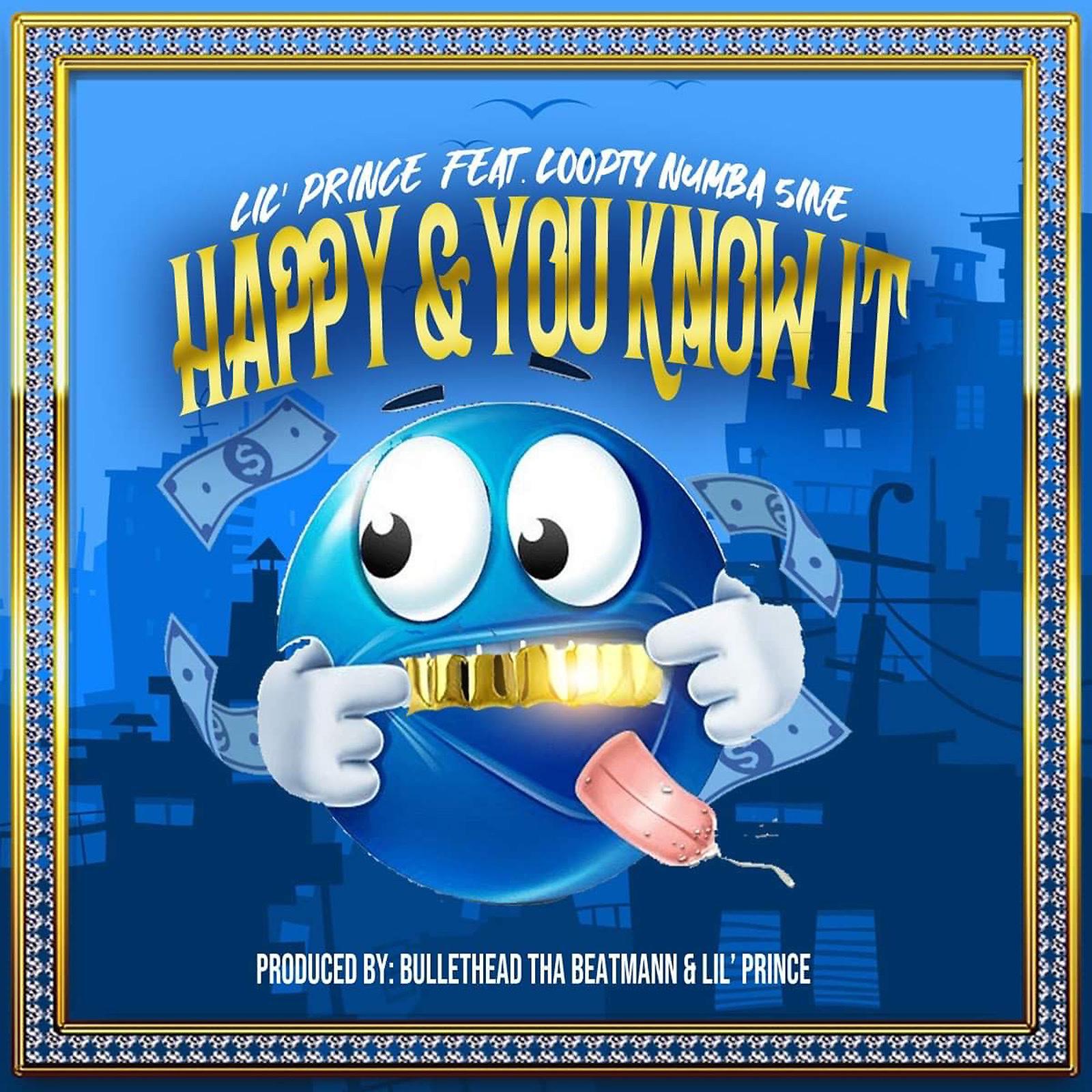 Постер альбома Happy & You Know It (feat. Loopty Numba Fiive)