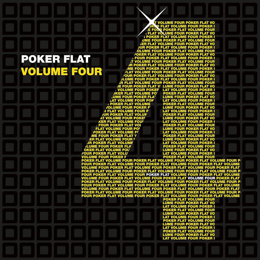 Постер альбома Poker Flat Vol. Four
