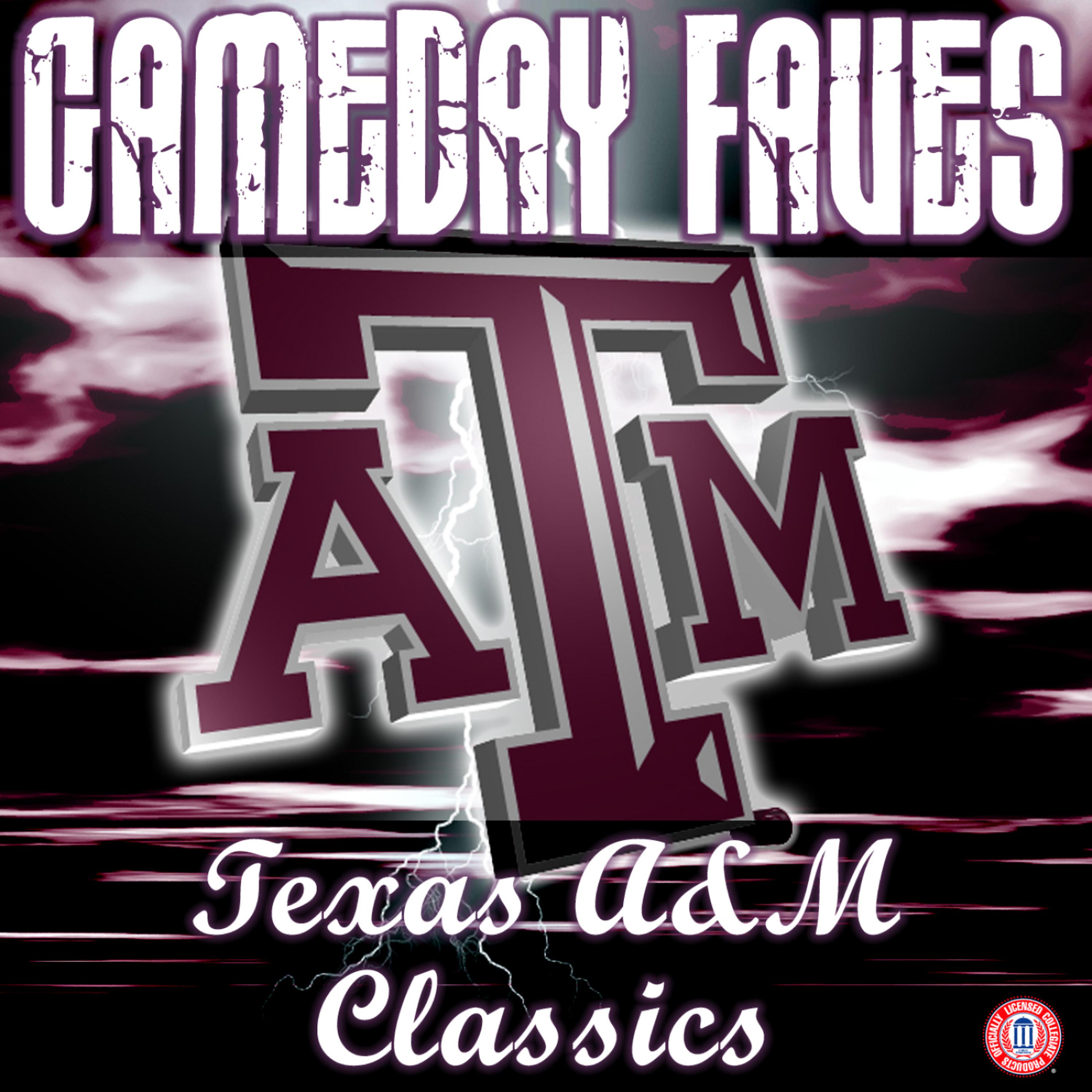 Постер альбома Gameday Faves: Texas A&M Classics