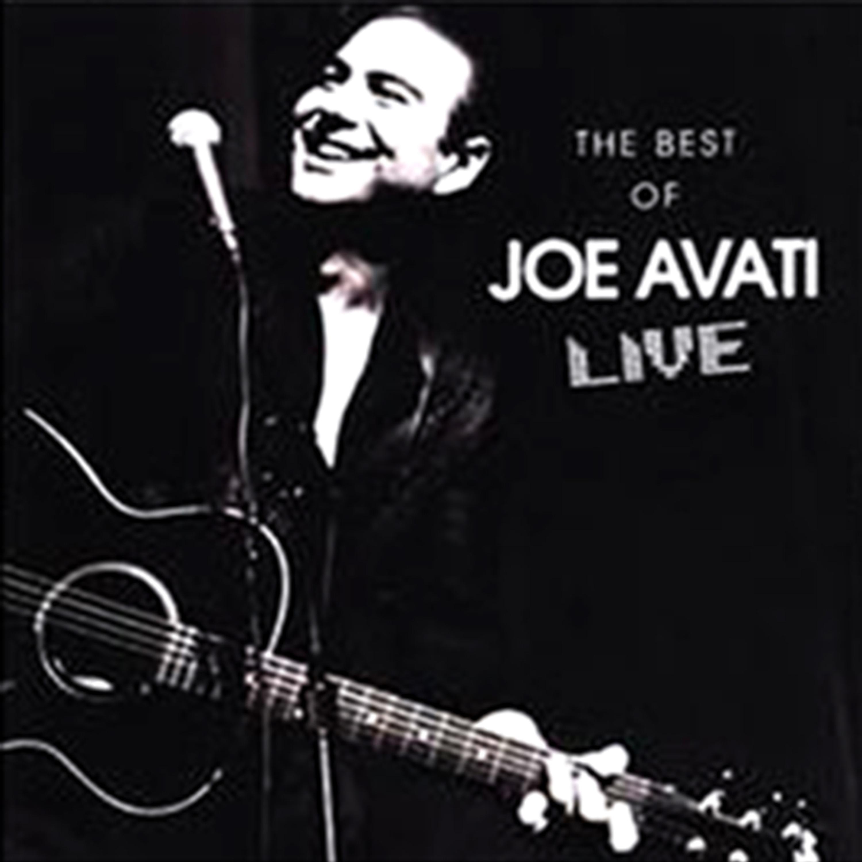 Постер альбома The Best of Joe Avati Live