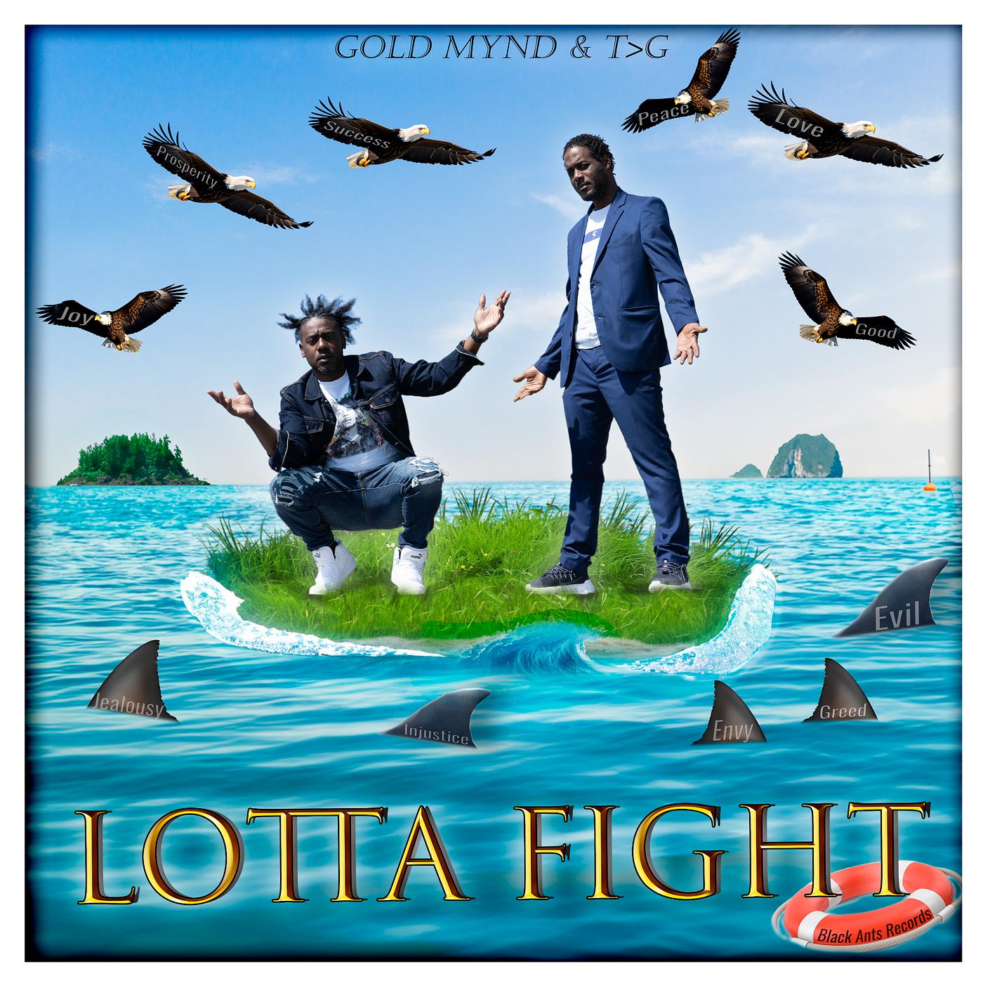 Постер альбома Lotta Fight