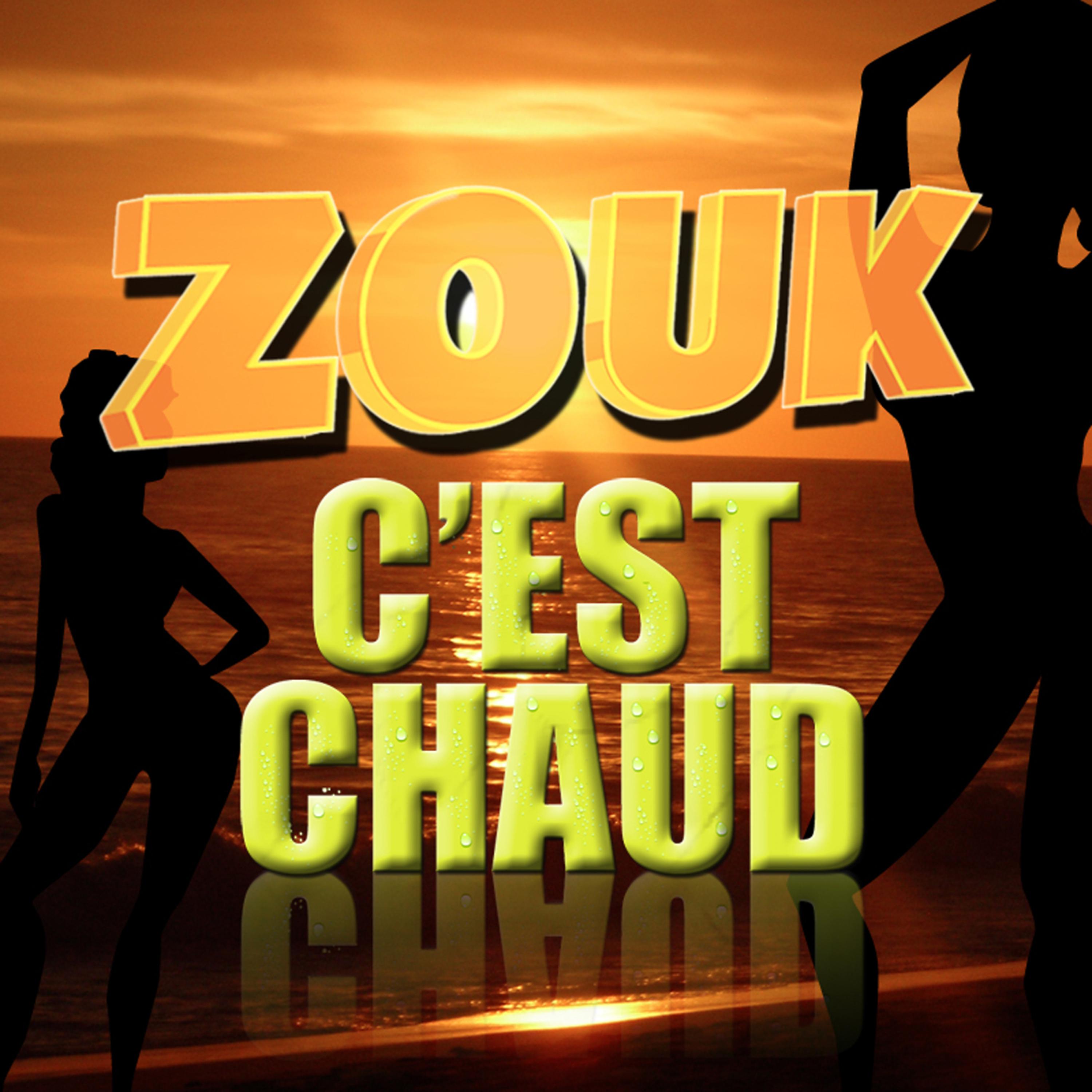 Постер альбома Zouk c'est chaud
