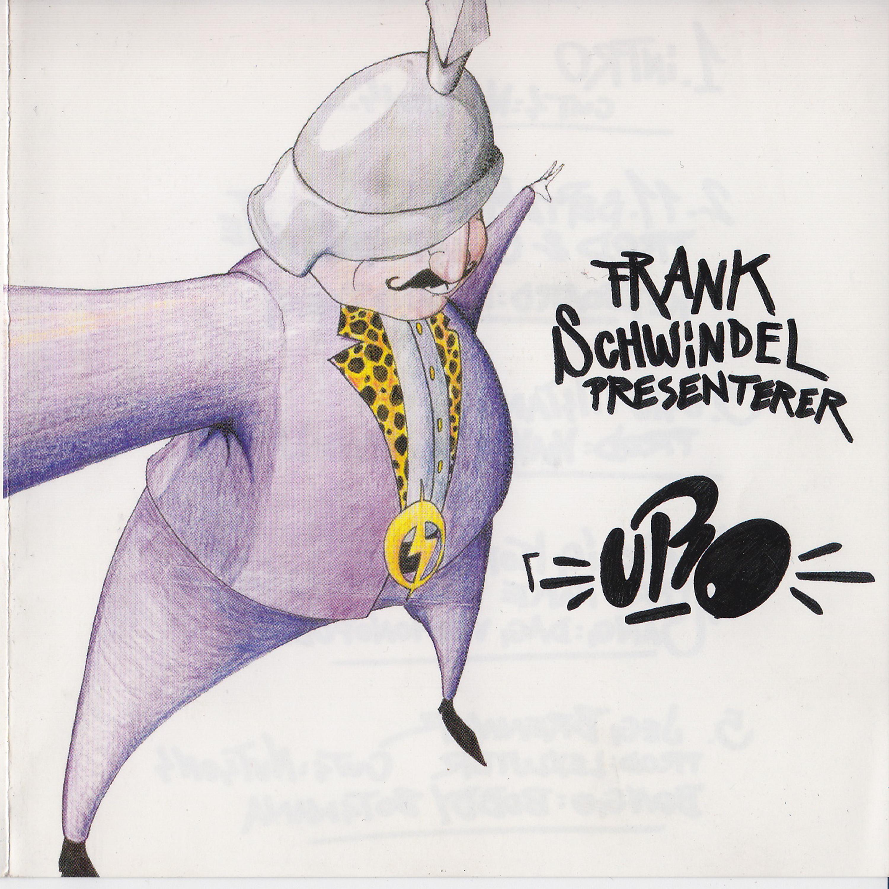 Постер альбома Frank Schwindel Presenterer Uro