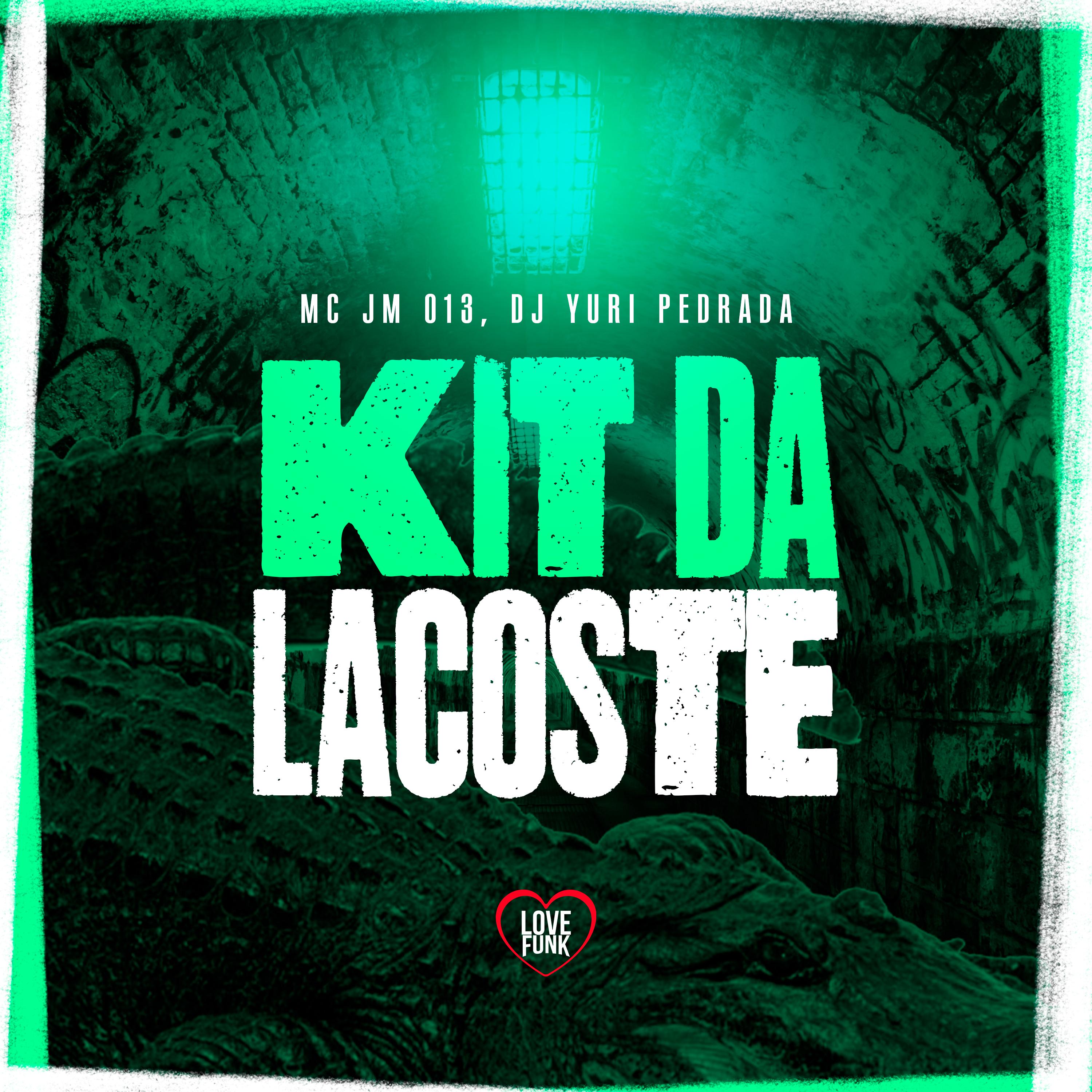 Постер альбома Kit da Lacoste