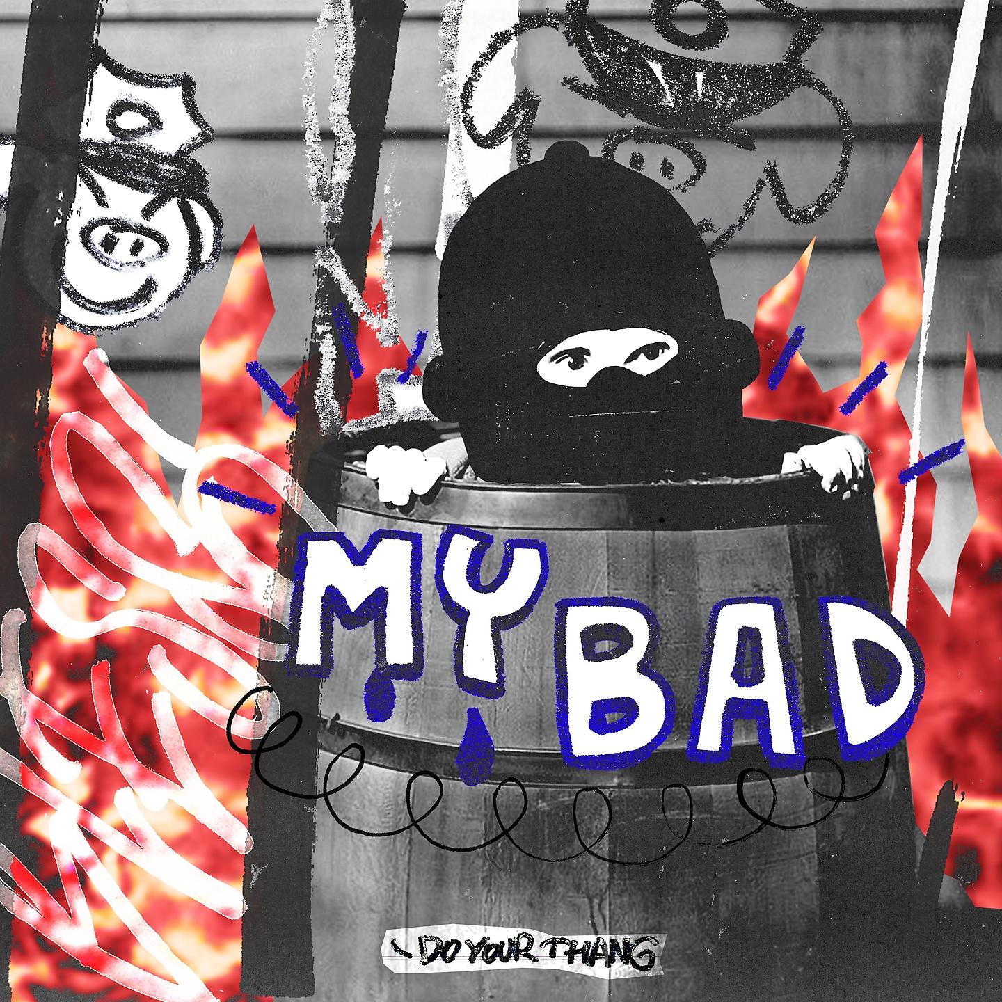 Постер альбома My Bad