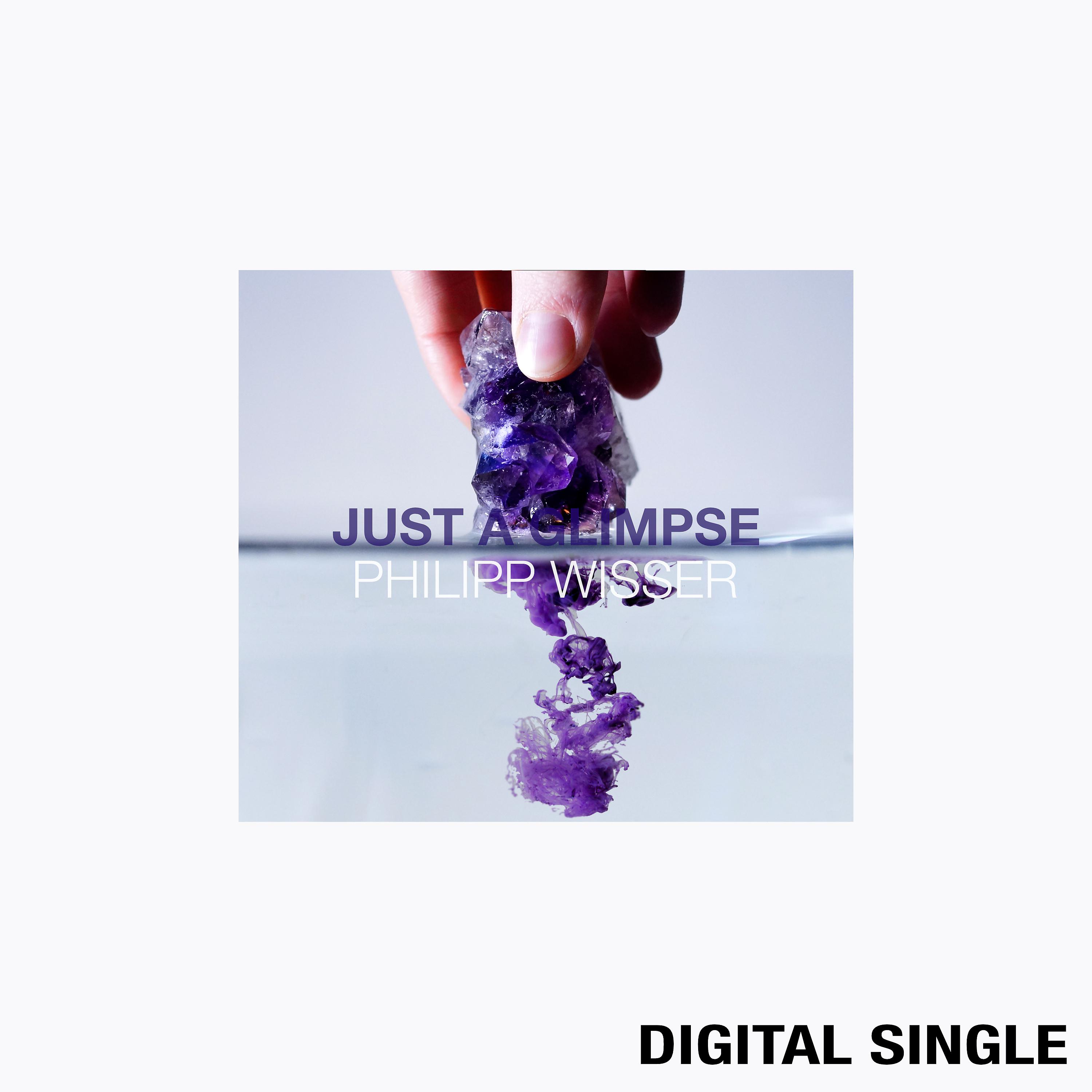 Постер альбома Just a Glimpse (Single)