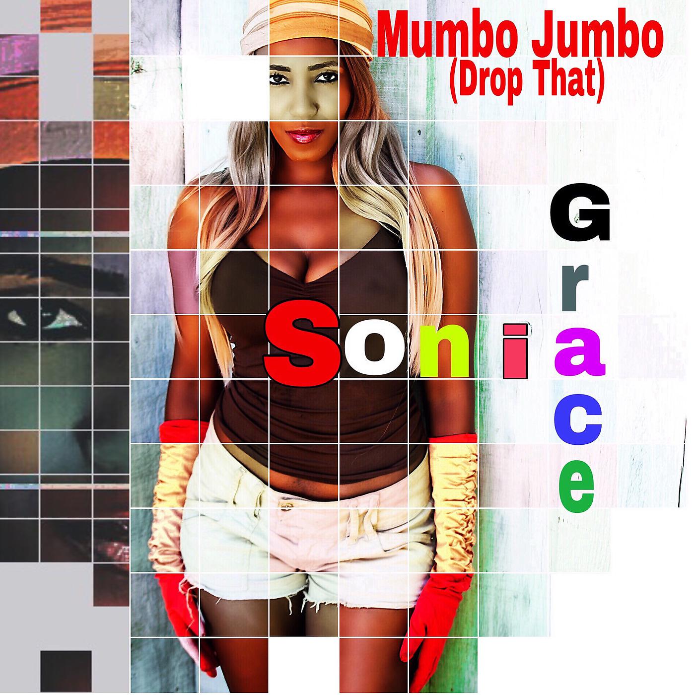 Постер альбома Mumbo Jumbo (Drop That)