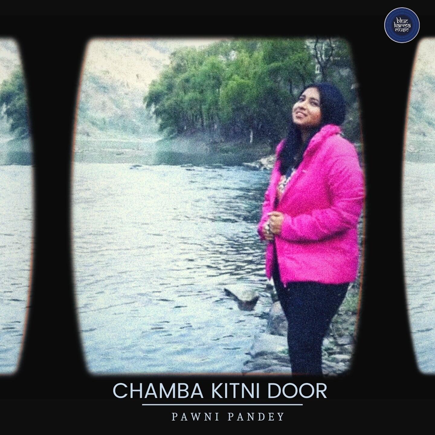 Постер альбома Chamba Kitni Door
