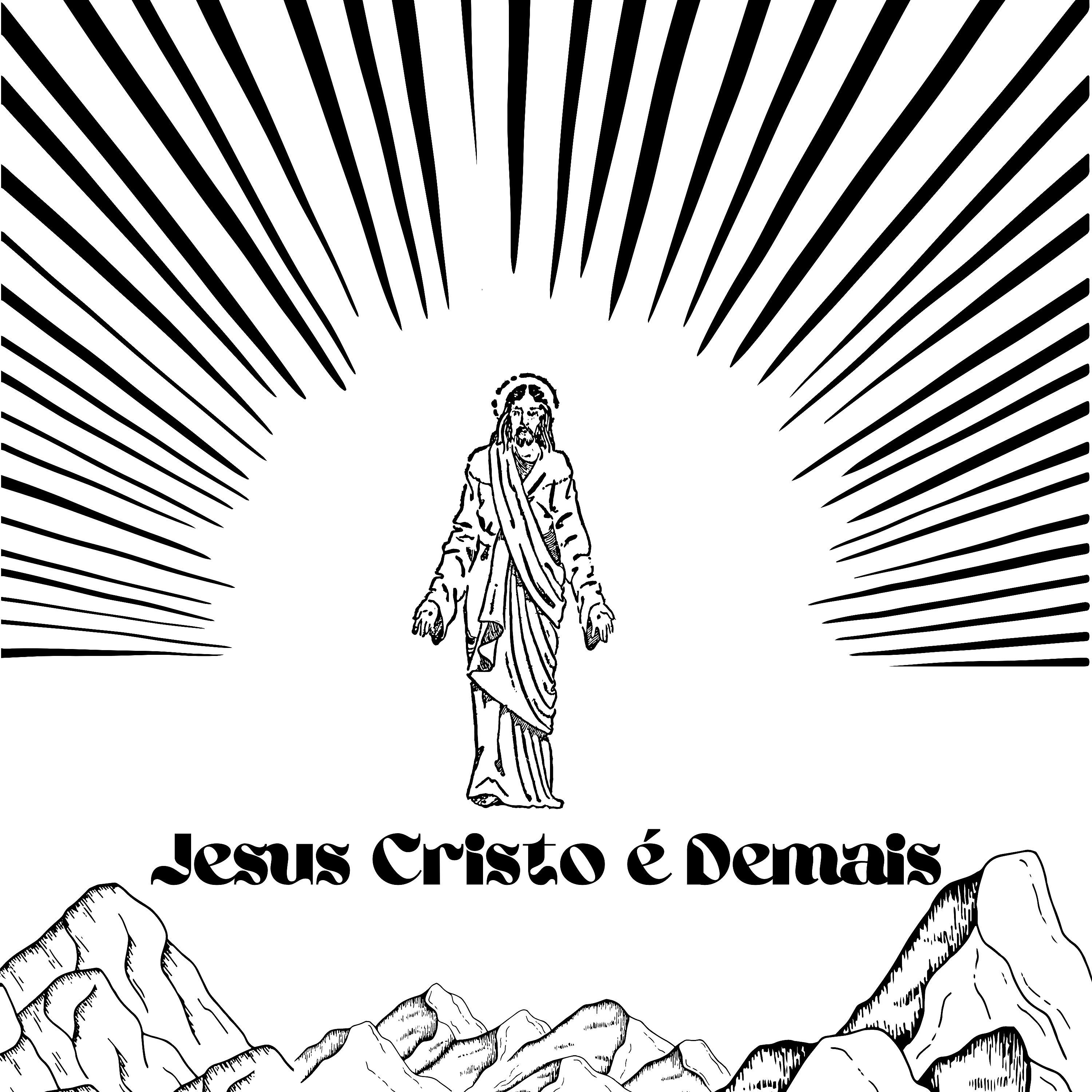 Постер альбома Jesus Cristo É Demais