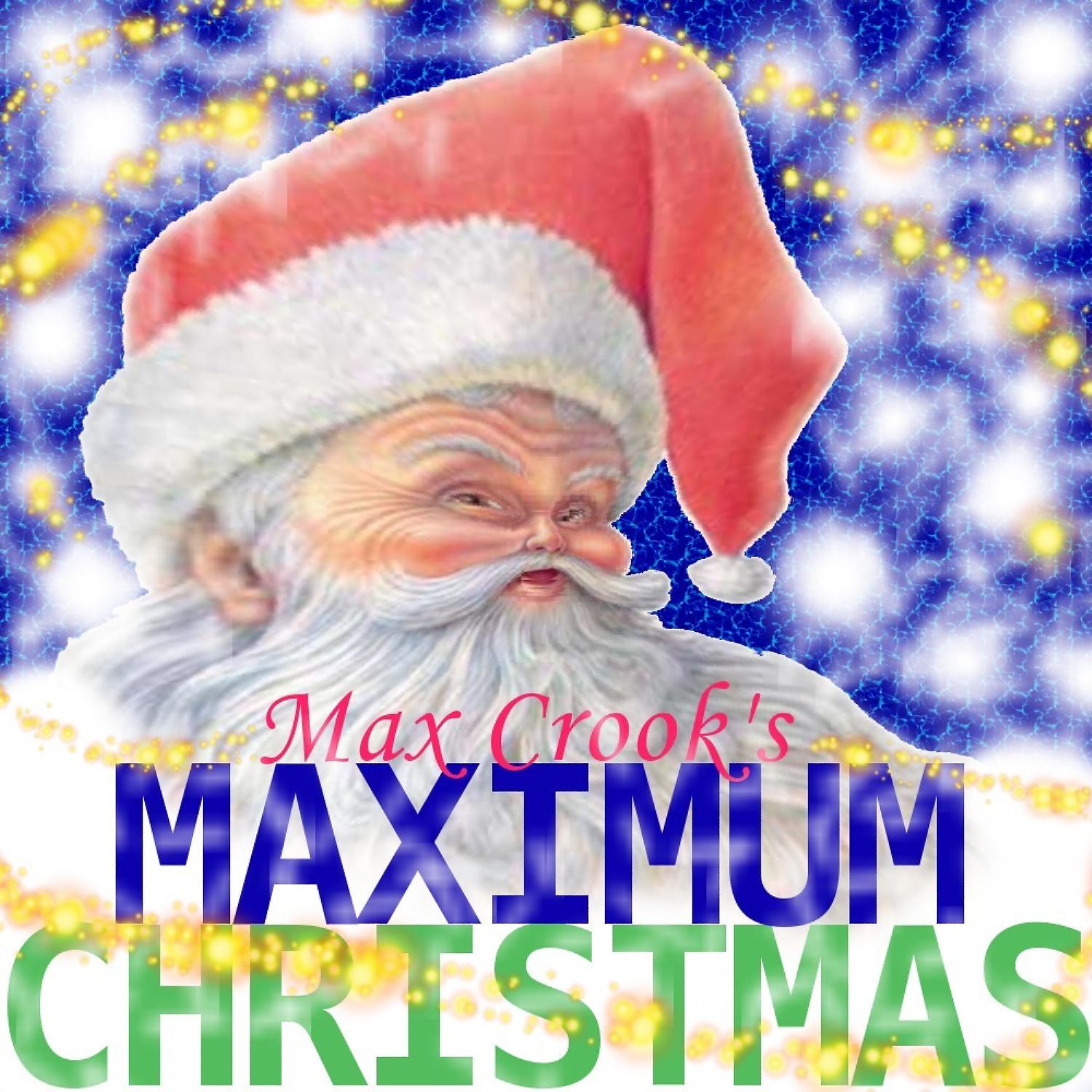 Постер альбома Maximum Christmas
