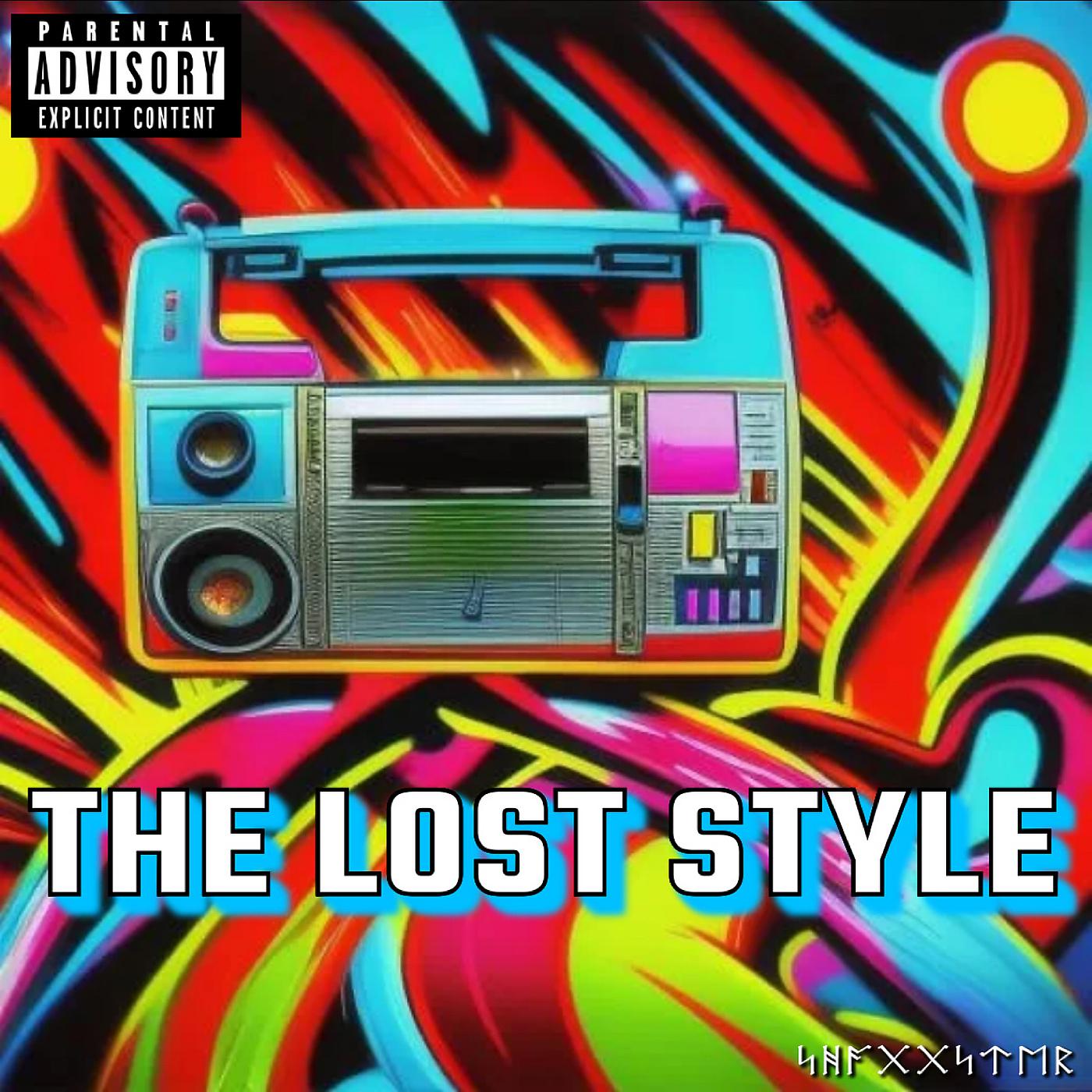 Постер альбома The Lost Style