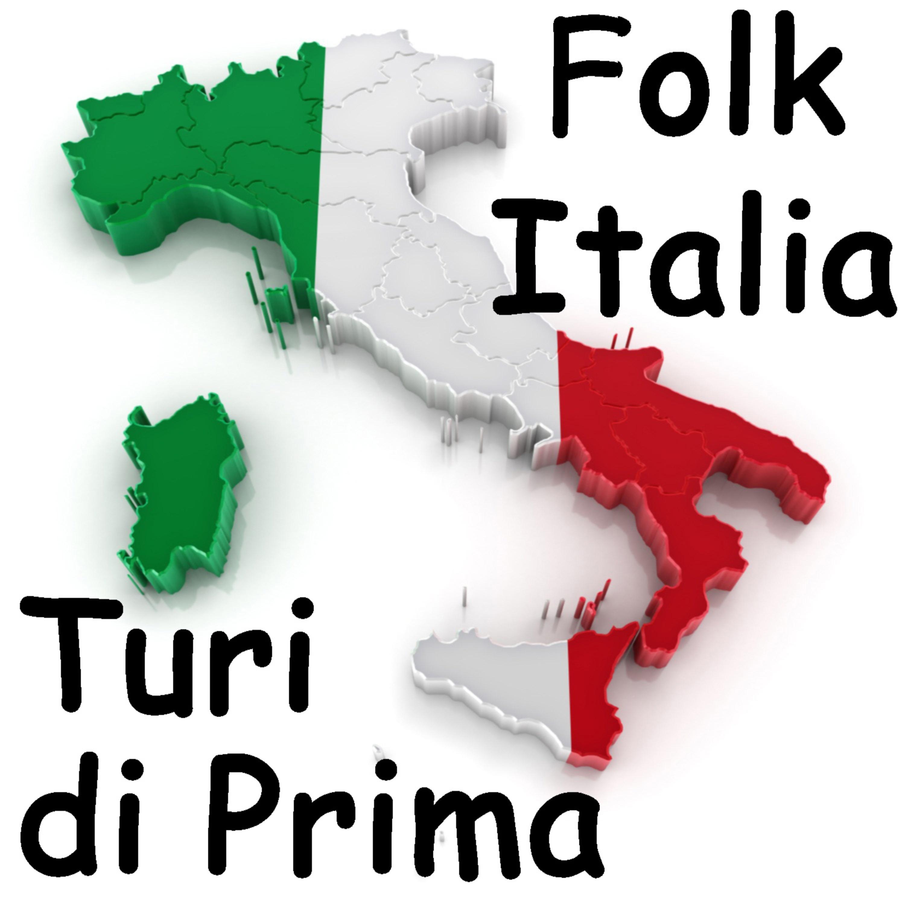 Постер альбома Folk Italia - Turi di Prima