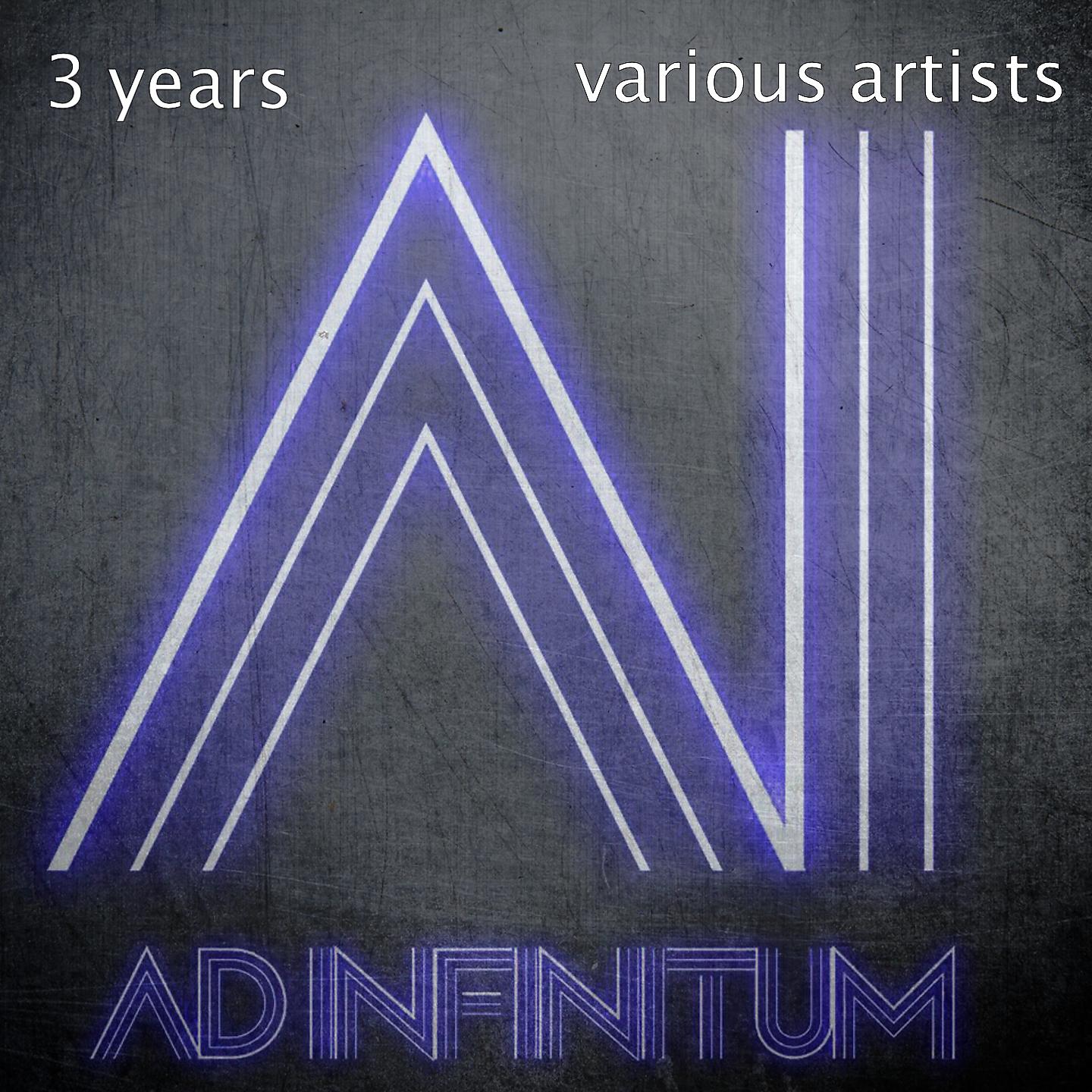Постер альбома 3 Years Adinfinitum
