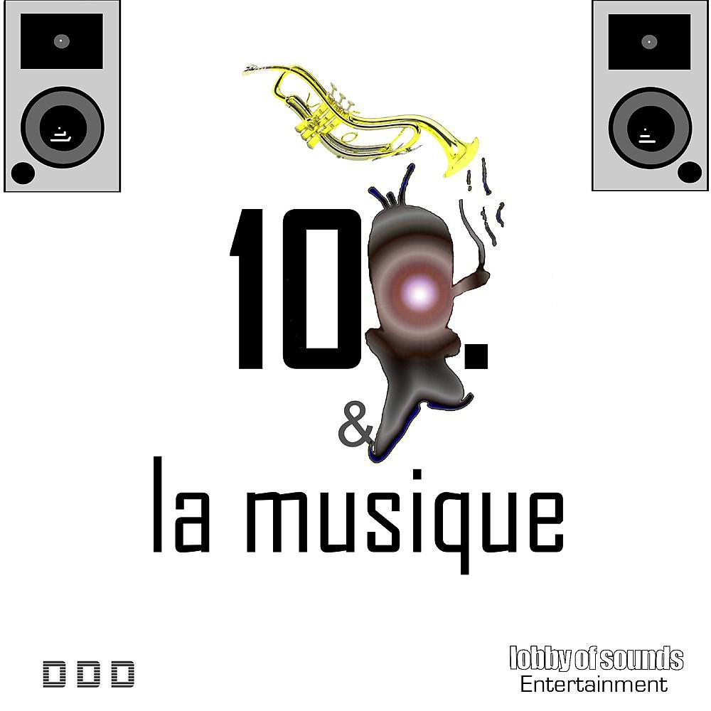 Постер альбома 100. & La Musique