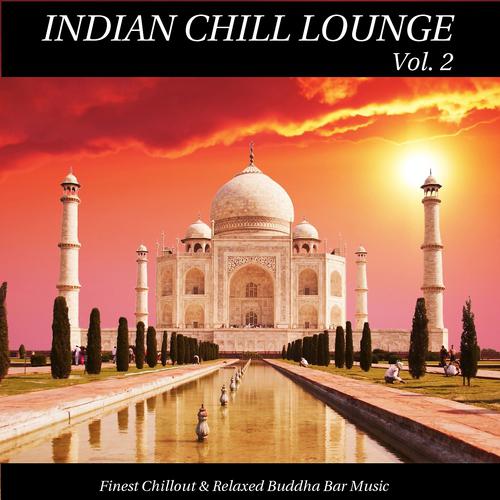 Постер альбома Indian Chill Lounge, Vol. 2