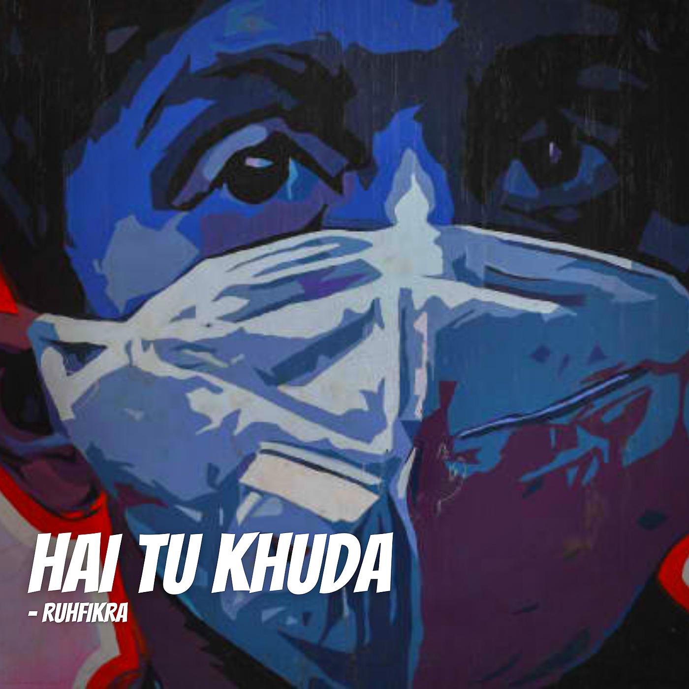 Постер альбома Hai Tu Khuda