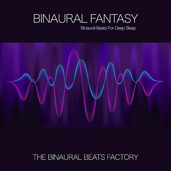 Постер альбома Binaural Beats Fantasy