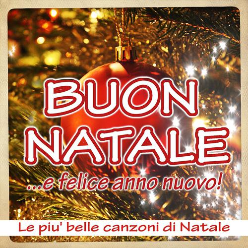 Постер альбома Buon Natale... e Felice Anno Nuovo