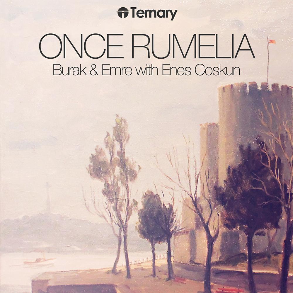 Постер альбома Once Rumelia