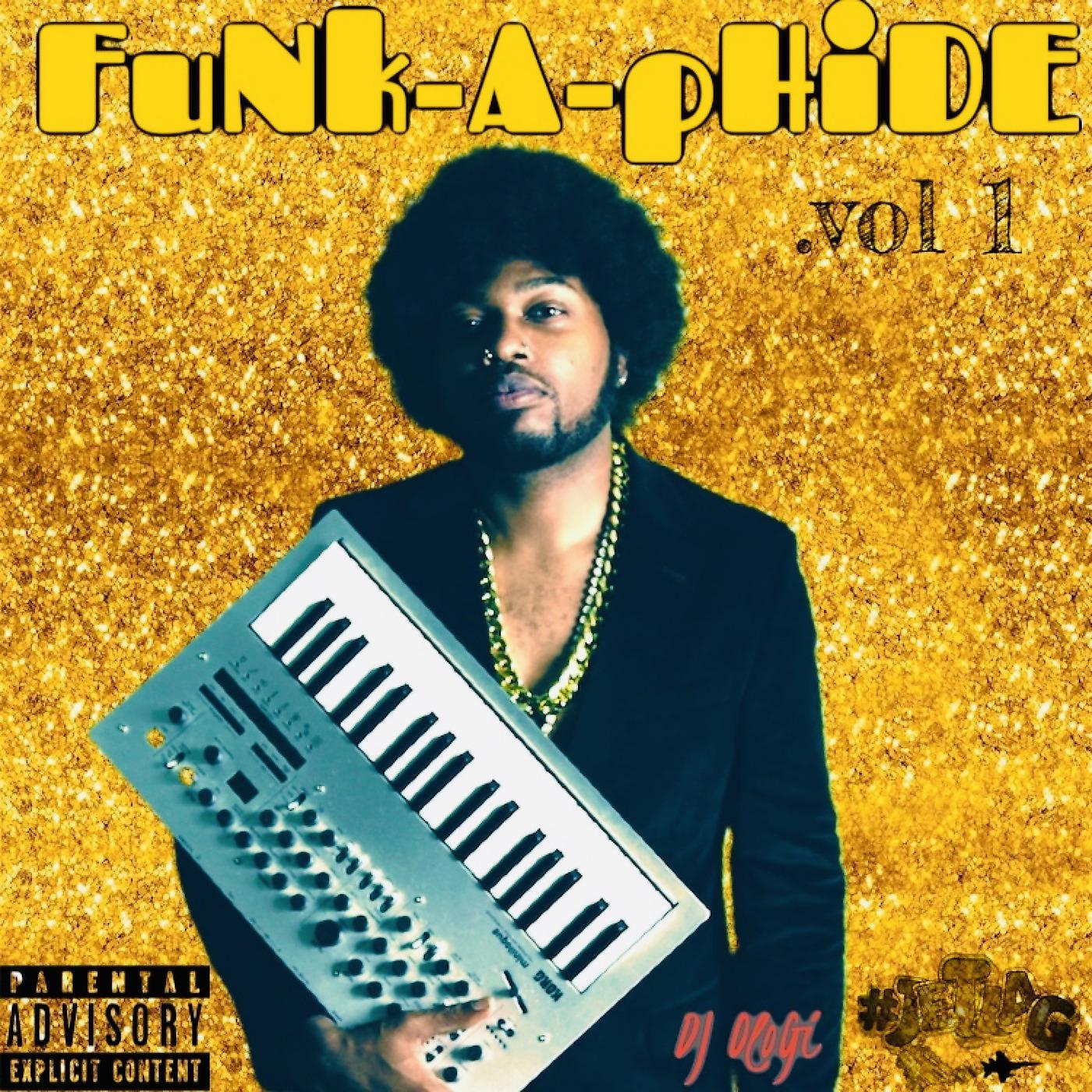 Постер альбома Funk-a-Phide, Vol. 1
