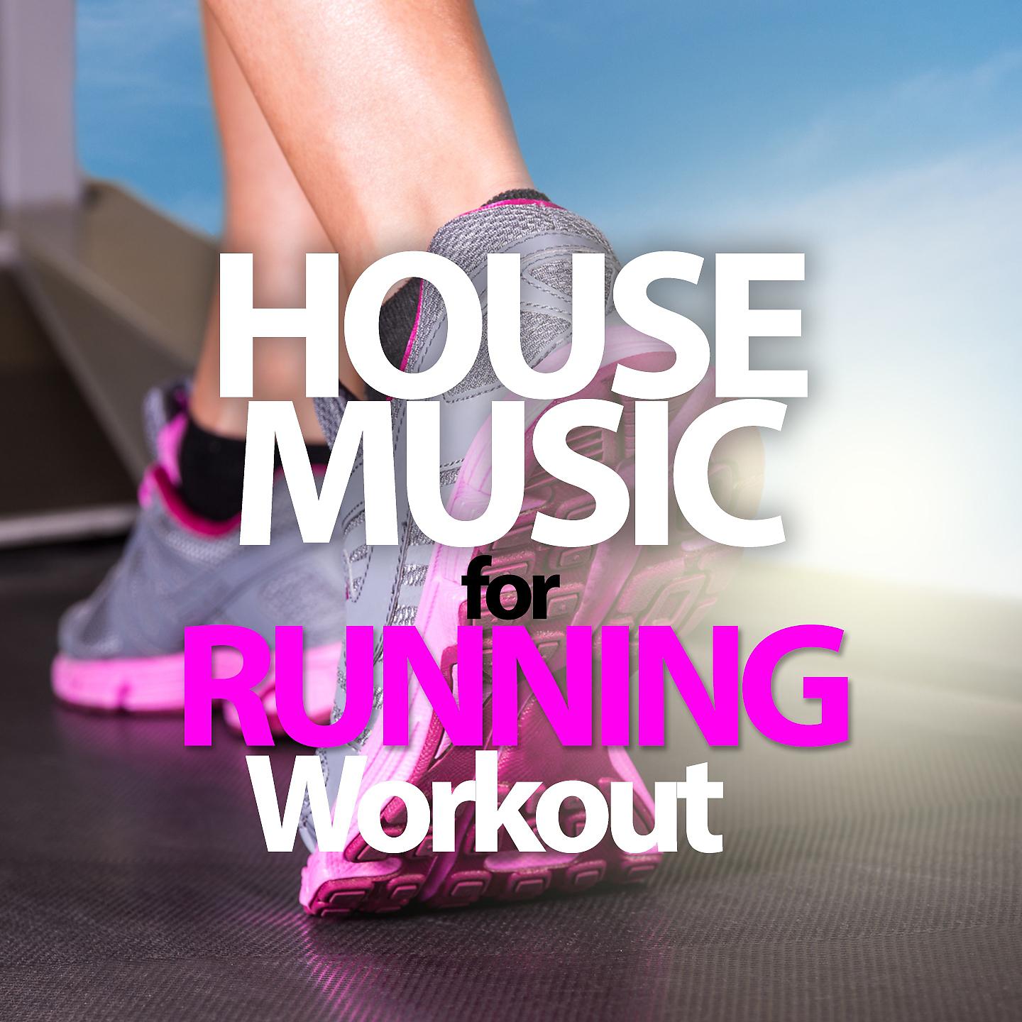 Постер альбома House Music for Running Workout