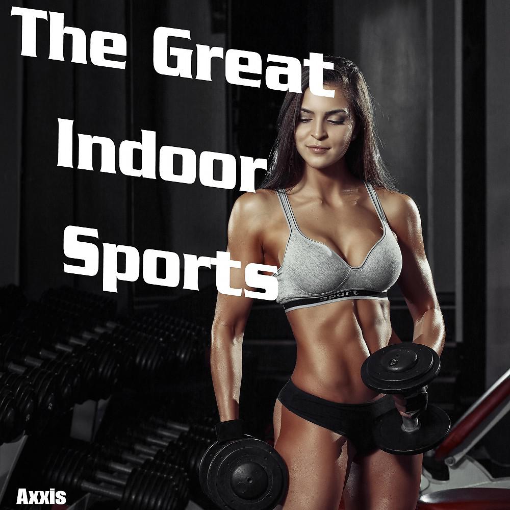 Постер альбома The Great Indoor Sports