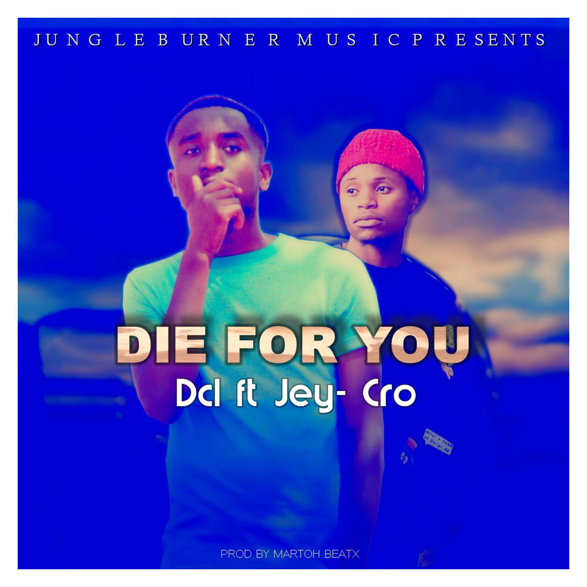 Постер альбома Die 4 you (feat. Jey Cro)