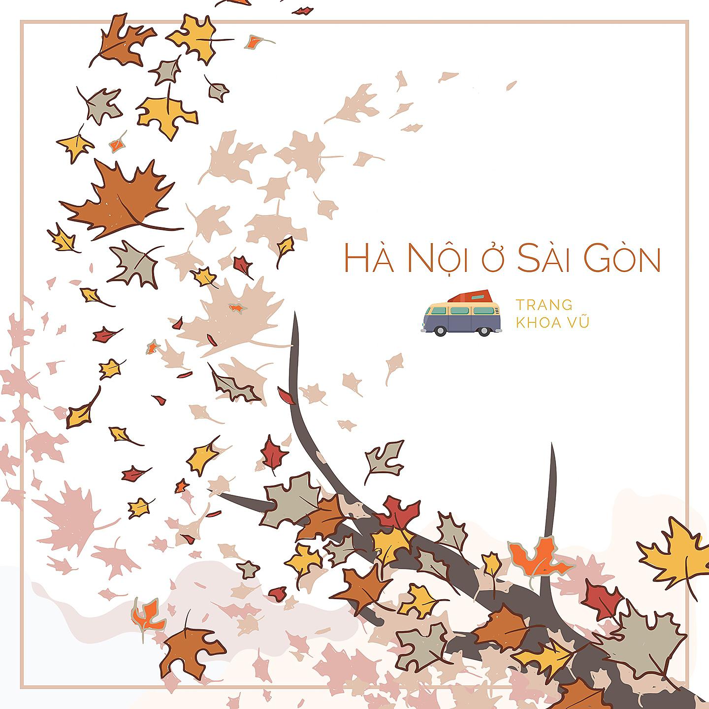 Постер альбома Hà Nội Ở Sài Gòn