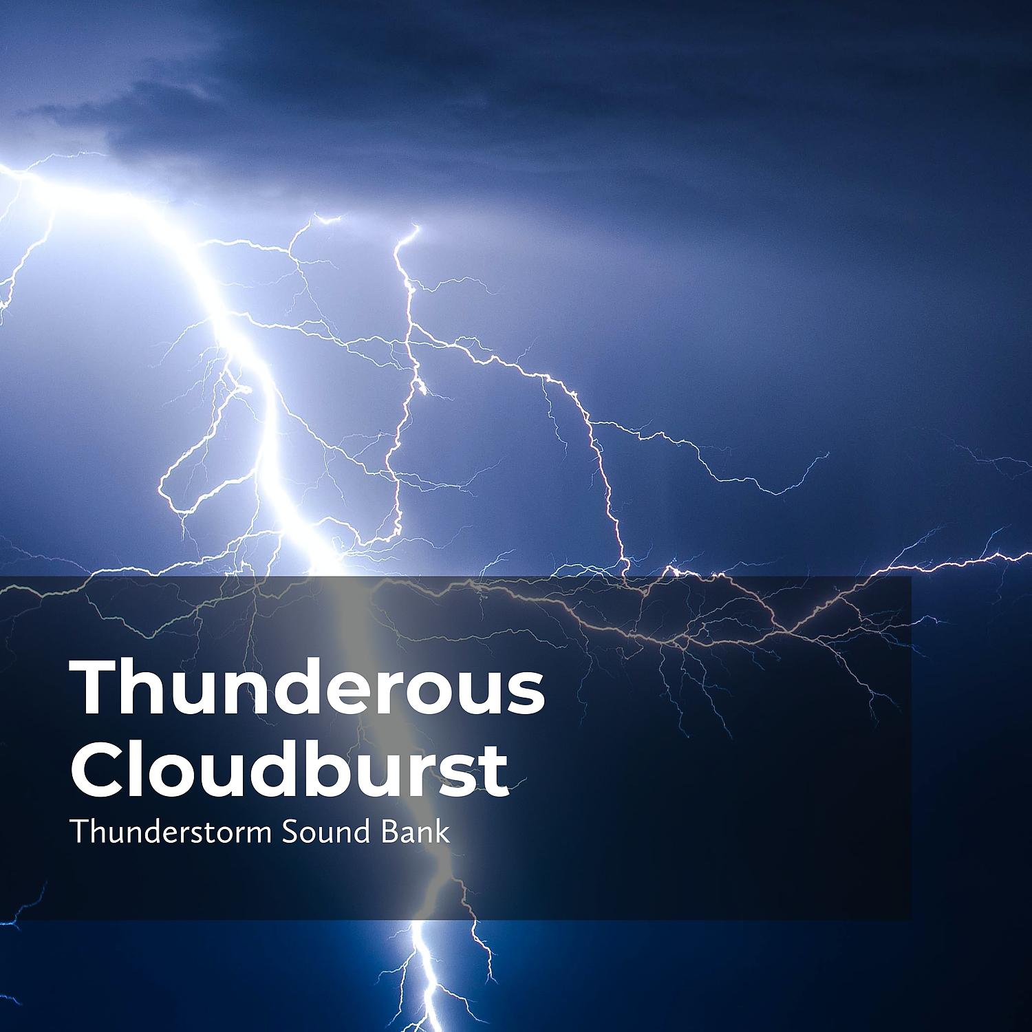 Постер альбома Thunderous Cloudburst