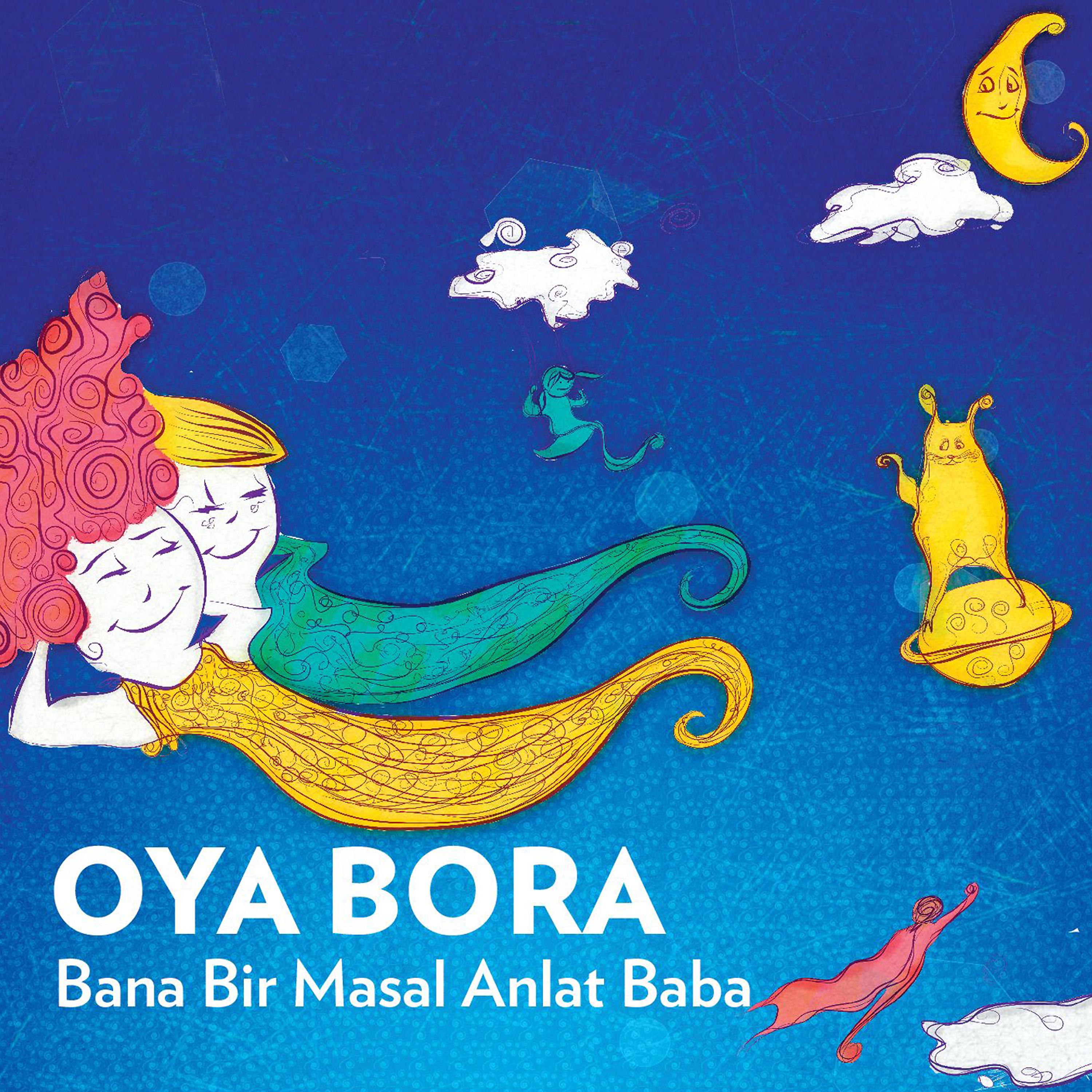 Постер альбома Bana Bir Masal Anlat Baba