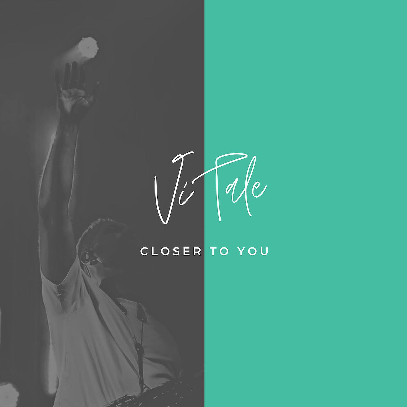 Постер альбома Closer to You