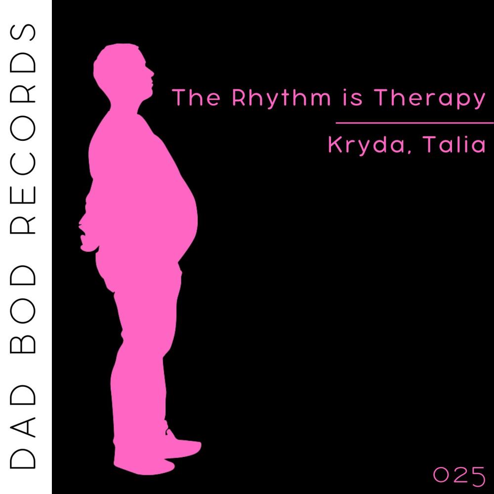 Постер альбома The Rhythm Is Therapy