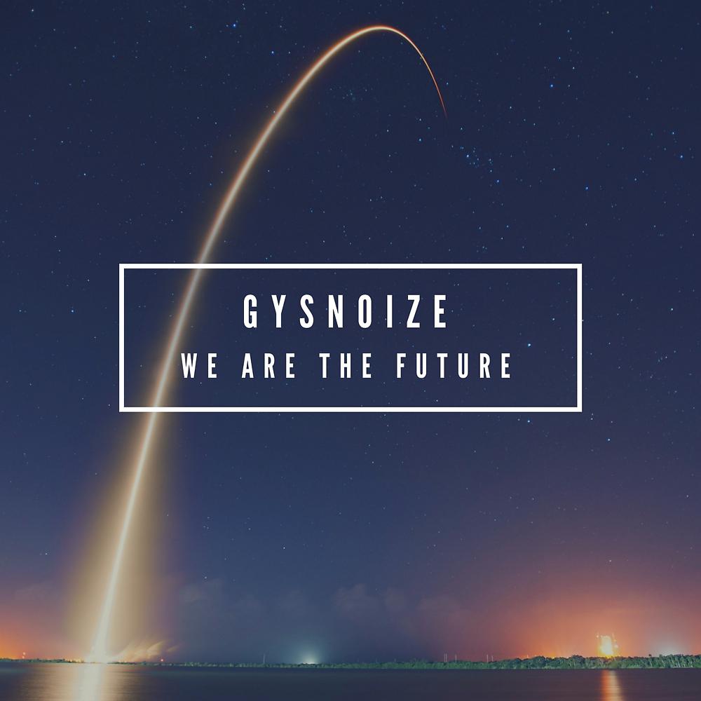 Постер альбома We Are The Future (Master Edit)